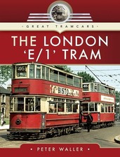 The London 'E/1' Tram (Great