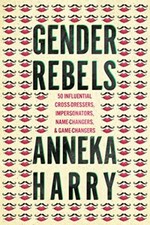 Gender Rebels: 50 Influential