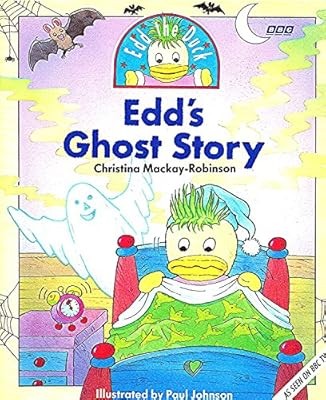 Edd the duck ghost story - ghost,