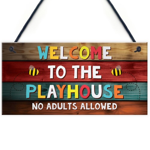 Welcome the playhouse sign - to,