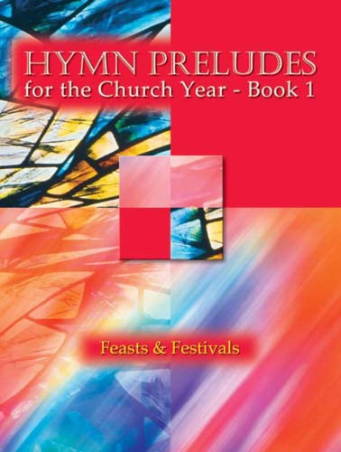 Hymn preludes for - preludes, the