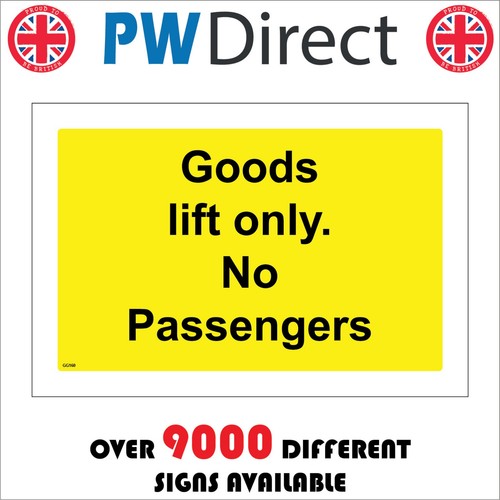 Sign goods lift only - sign,
