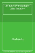 The Railway Paintings of Alan