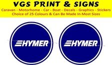 HYMER CIRCLE CARAVAN MOTORHOME STICKERS DECAL CHOICE OF COLOURS #014
