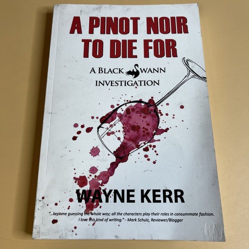 Pinot noir die for - pinot, to