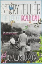 Storyteller: The Life of Roald Dahl,Donald Sturrock