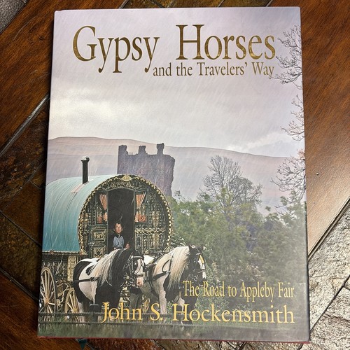 Signed gypsy horses travelers - gypsy,