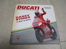 2007 Ducati Official Year Book Campioni del Mondo racing motorcycle Casey Stoner