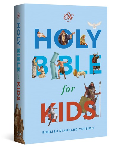 Esv holy bible for kids - holy,