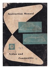 VOLKSWAGENWERK Instruction manual : sedan and convertible 1958 Paperback