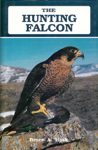 Haak falconry and hawking book - and,