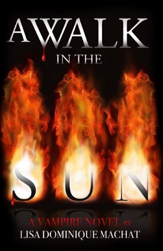 Walk the sun - in,