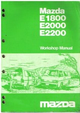 MAZDA E1800 E2000 E2200 (Mk3) VAN MINI-BUS PICK-UP 1984 FACTORY WORKSHOP MANUAL