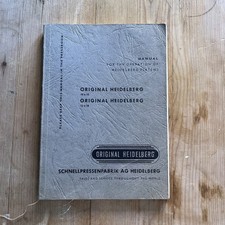 c1950 Manual for the Operation of the Original Heidelberg 10 x 15 Press