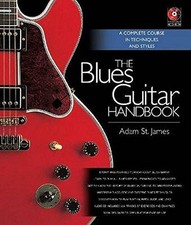 The Blues Guitar Handbook: A