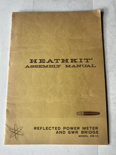 Heathkit assembly manual - heathkit,