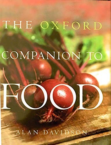 The oxford companion food - oxford,