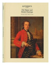 SOTHEBY & CO. (LONDON, ENGLAND) Old master paintings and British paintings 1550-