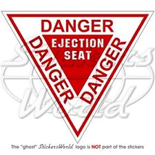 DANGER EJECTION SEAT USAF USMC Martin Baker 120mm Vinyle Autocollant