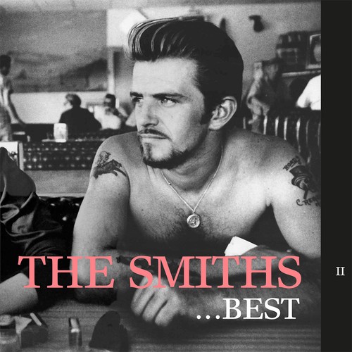The smiths best ii - the, best...ii
