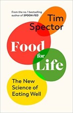Food for Life: The New Science
