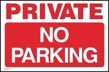 Private No Parking Sign or