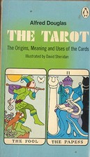 The Tarot: The Origins, Meaning and Uses of the ... by Douglas, Alfred Paperback