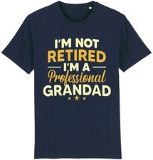 I'm Not Retired I'm A Professional Grandad T-Shirt Funny Retirement Gift Idea
