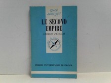 Le second empire Pradalie, Georges: