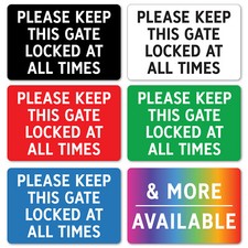 PLEASE KEEP THIS GATE LOCKED