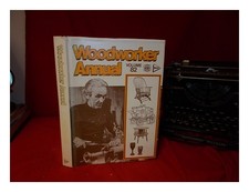 Talbot, A. Woodworker Annual; Edited by a. Talbot. Vol. 82 1978 Hardcover