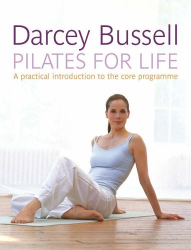 Pilates for life - by, darcey