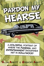 Pardon My Hearse: A Colorful