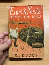 1951 "EGGS & NESTS OF BRITISH BIRDS" RICHARD L E FORD HARDBACK BOOK (P3)