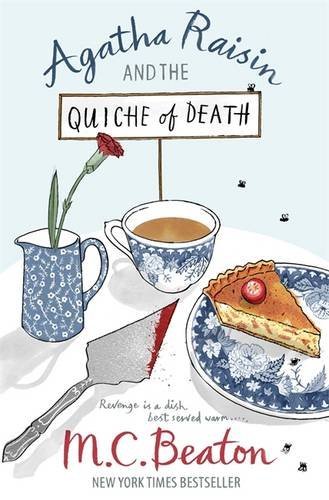 Agatha raisin and - and, quiche