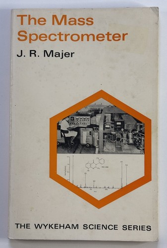 The mass spectrometer r - the, by