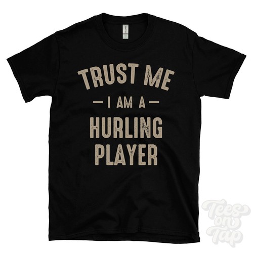 Trust a hurling player - trust,
