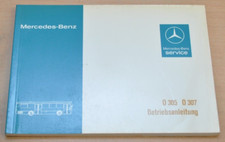 Mercedes Benz Omnibus Bus O 305 307 Motor 407 Elektrik Betriebsanleitung 1983