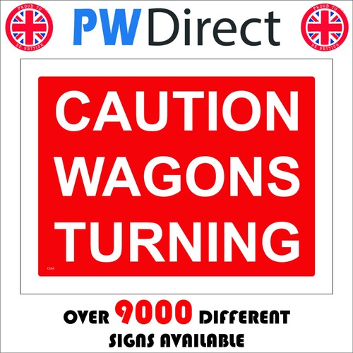 Sign caution wagons turning - sign,