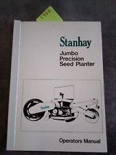 Stanhay Jumbo Precision Seed Planter Operators Manual