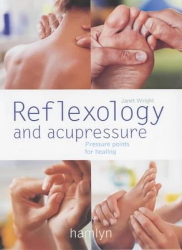 Reflexology and acupressure - reflexology,