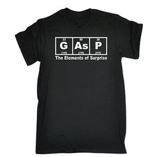 Gasp The Elements Of Surprise T-SHIRT Science Periodic Table Geek Birthday