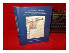 KIDD, PETER (1964 [COMPILER] A descriptive catalogue of the medieval manuscrip