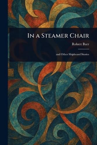 Steamer chair by - in, a