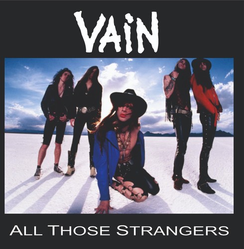 Vain all those - those, strangers