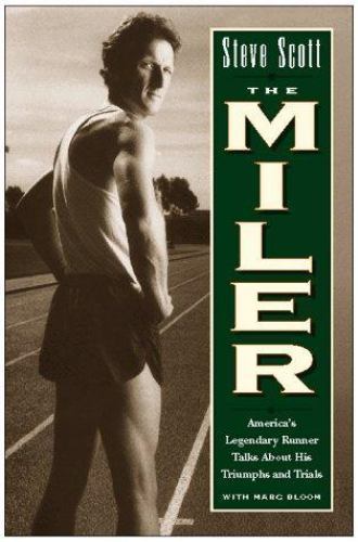 The miler america legendary - the, america's