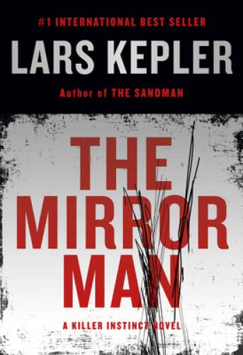 The mirror man - man:, novel