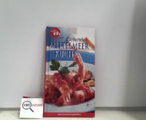 Gesunde mittelmeerküche - gesunde,