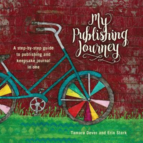 Publishing journey a - my, journey: