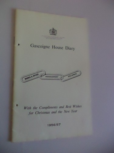 Gascoigne house diary - gascoigne, old